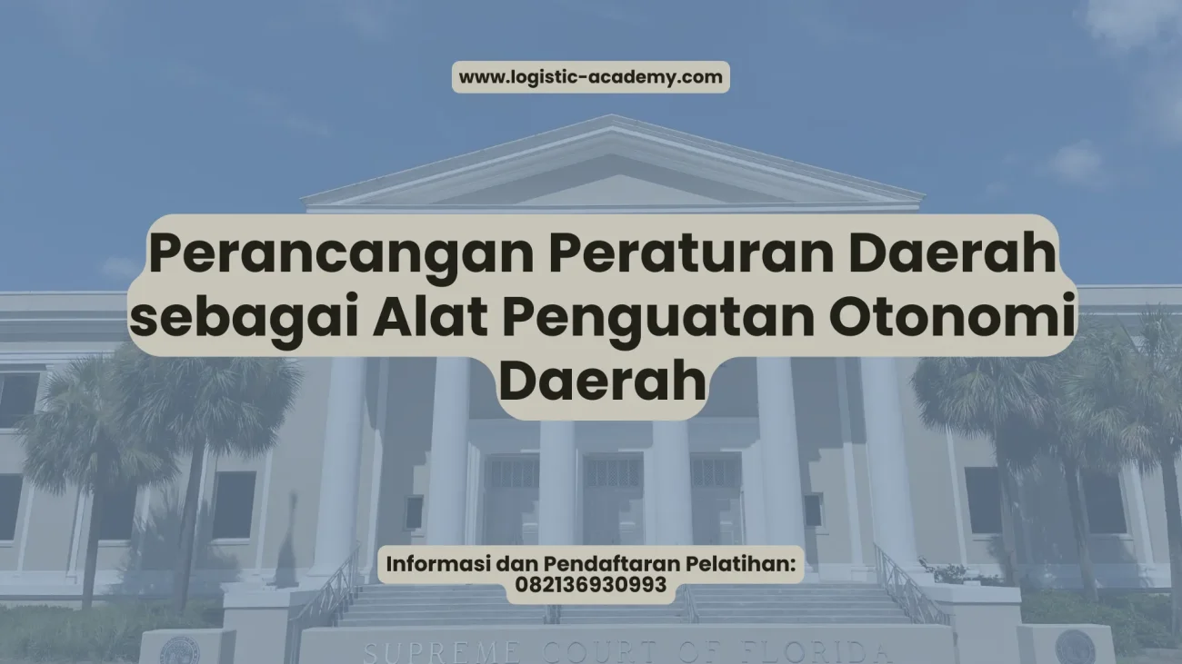 Peran Perda dalam Implementasi Otonomi Daerah