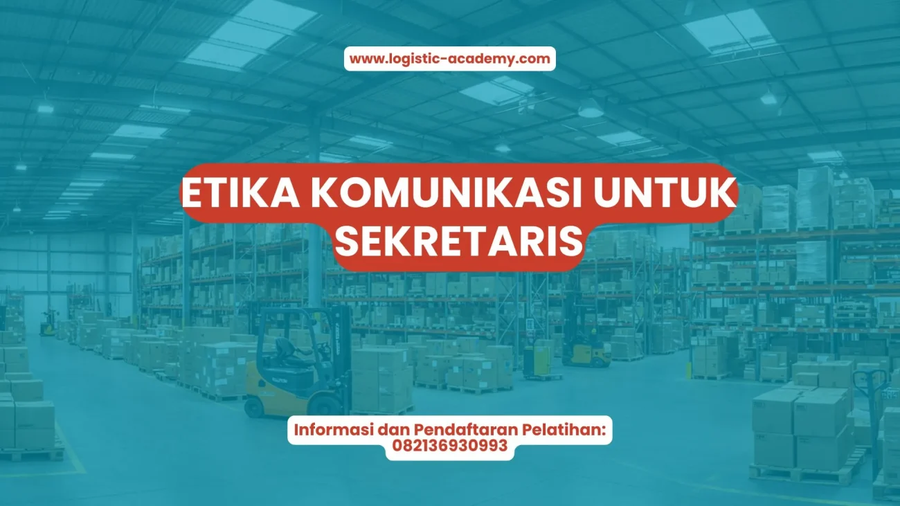PELATIHAN ETIKA KOMUNIKASI UNTUK SEKRETARIS JAKARTA