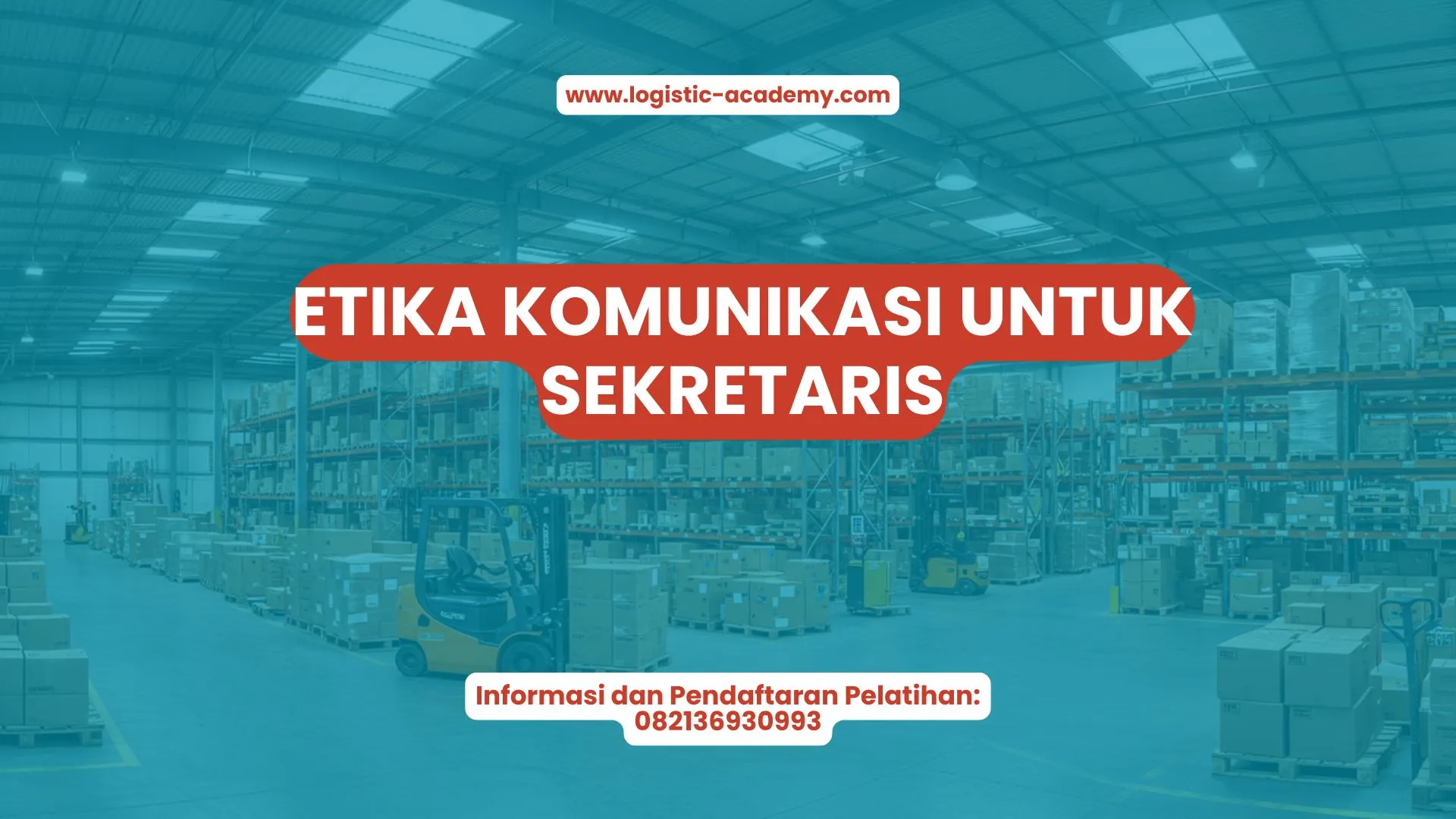 PELATIHAN ETIKA KOMUNIKASI UNTUK SEKRETARIS JAKARTA