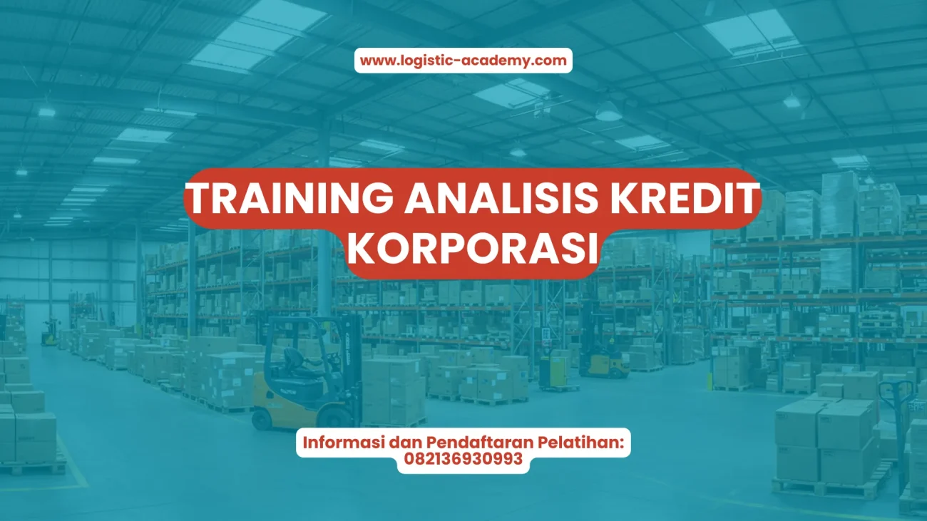 PELATIHAN TRAINING ANALISIS KREDIT KORPORASI JAKARTA