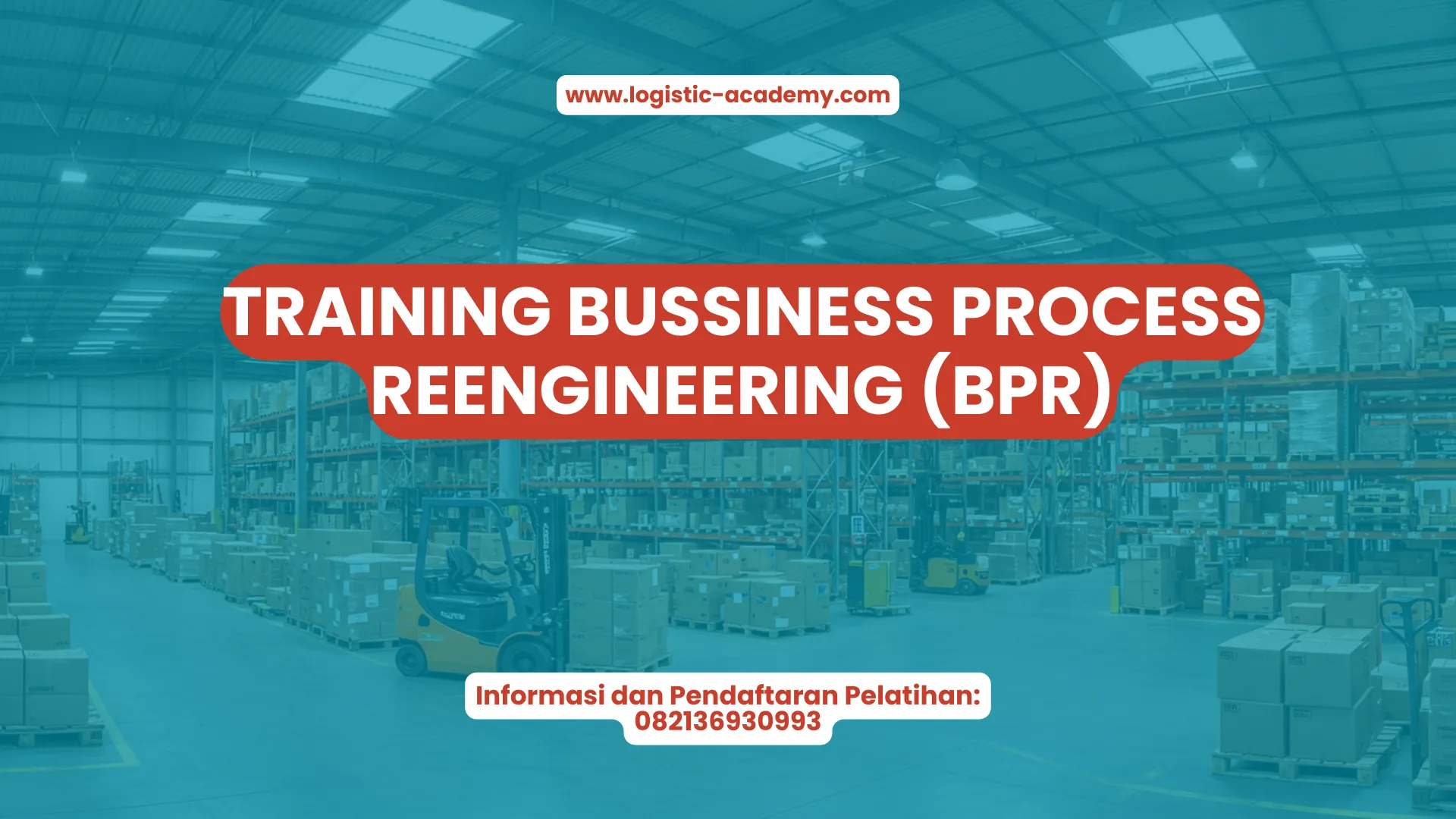 PELATIHAN BUSINESS PROCESS REENGINEERING (BPR) JAKARTA