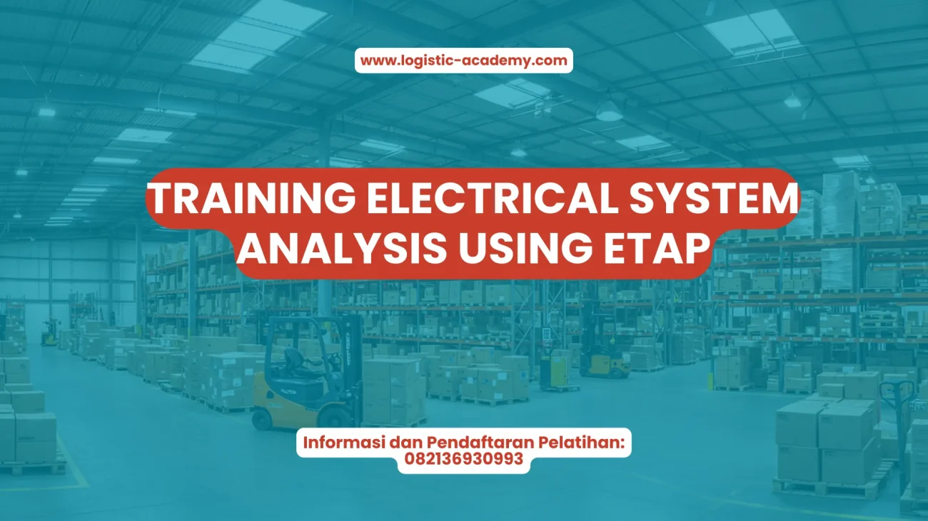 PELATIHAN TRAINING ELECTRICAL SYSTEM ANALYSIS USING ETAP JAKARTA