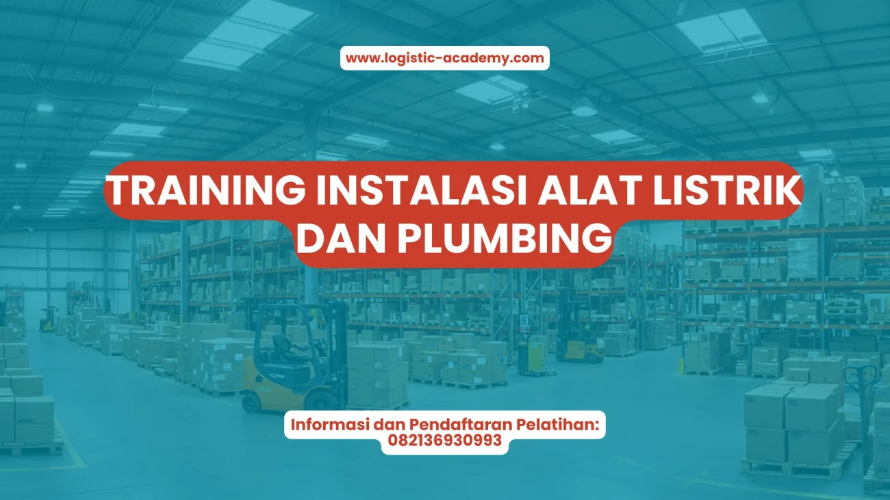 PELATIHAN INSTALASI ALAT LISTRIK DAN PLUMBING JAKARTA