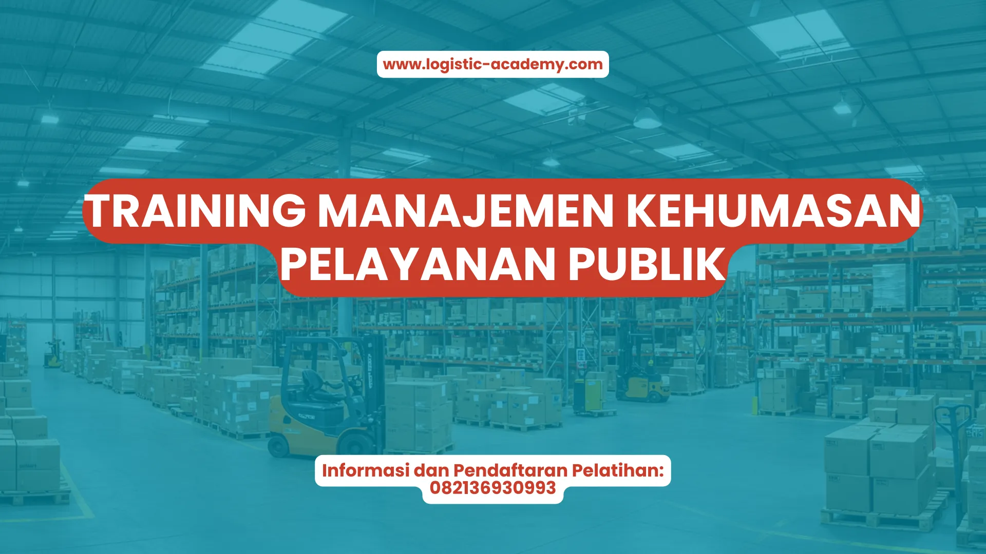 PELATIHAN TRAINING MANAJEMEN KEHUMASAN PELAYANAN PUBLIK JAKARTA