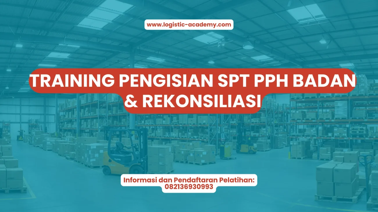 PELATIHAN TRAINING UPDATING PERATURAN, PENGISIAN SPT PPH BADAN DAN REKONSILIASI FISKAL JAKARTA
