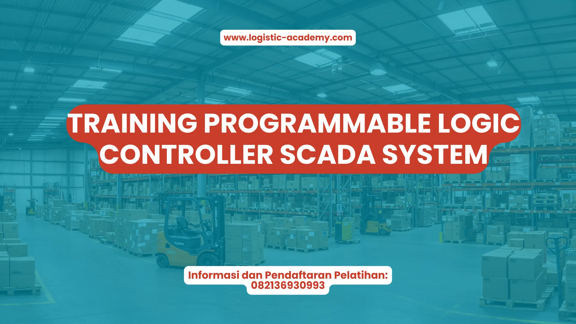 PELATIHAN PROGRAMMABLE LOGIC CONTROLLER SCADA SYSTEM JAKARTA