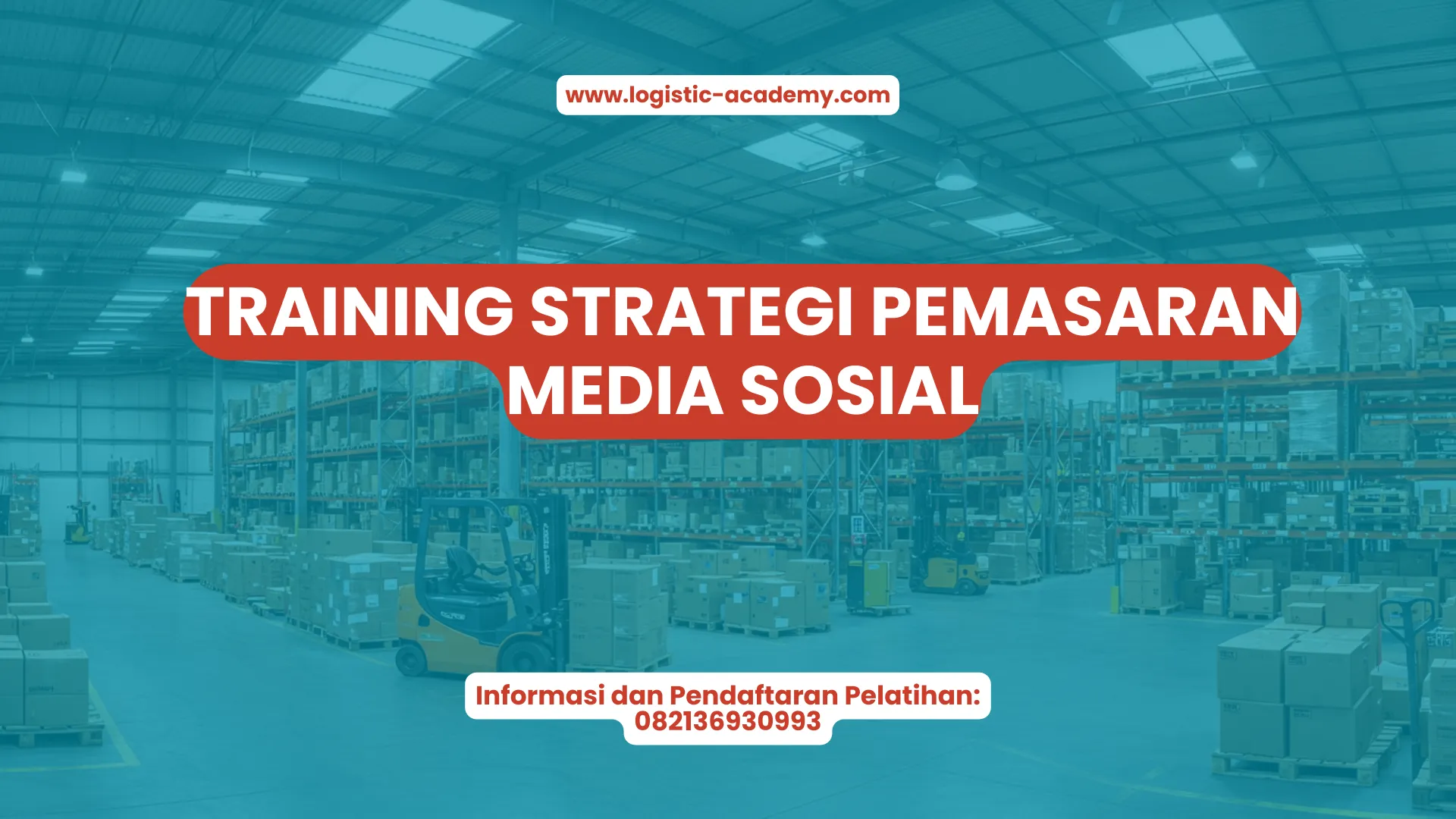 PELATIHAN STRATEGI PEMASARAN MEDIA SOSIAL JAKARTA