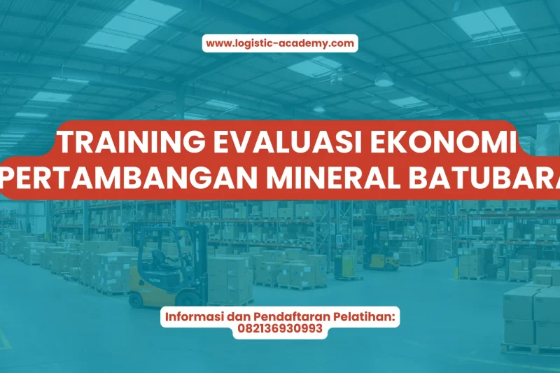 TRAINING EVALUASI EKONOMI TAMBANG BATUBARA