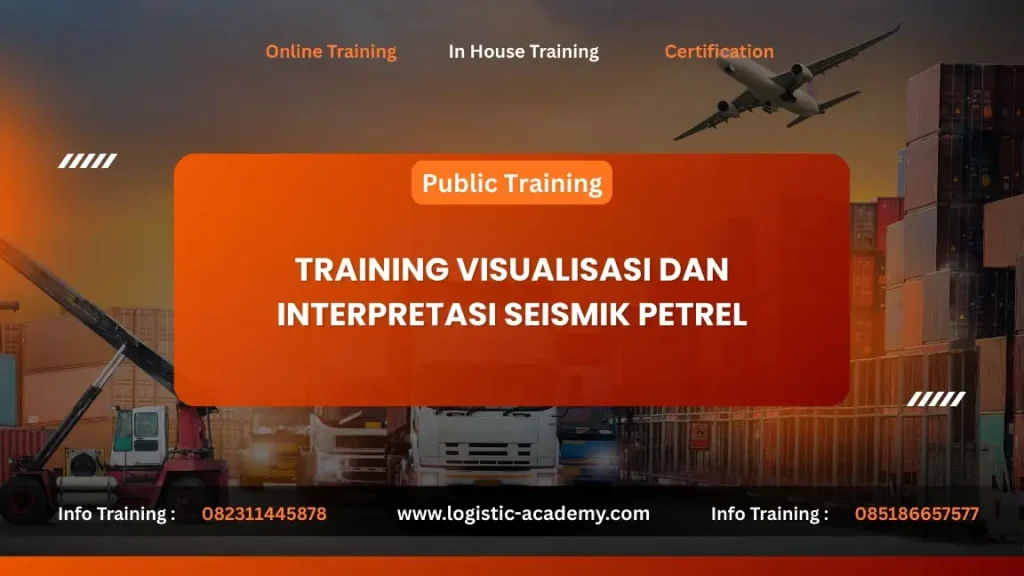 PELATIHAN VISUALISASI DAN INTERPRETASI SEISMIK PETREL JAKARTA