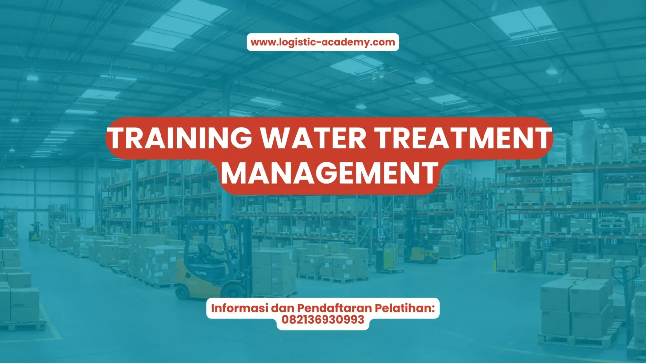 PELATIHAN TRAINING WATER TREATMENT MANAGEMENT JAKARTA