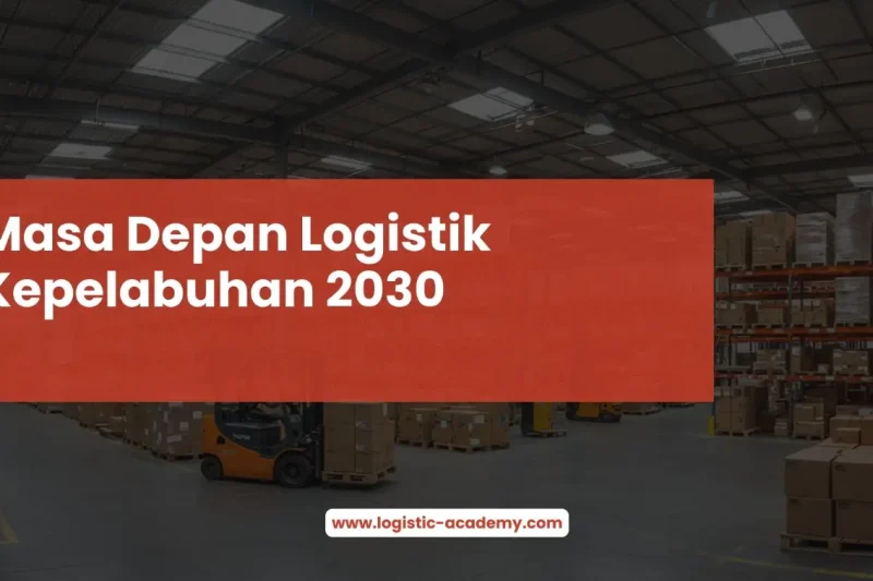Masa Depan Digitalisasi Rantai Pasok Maritim