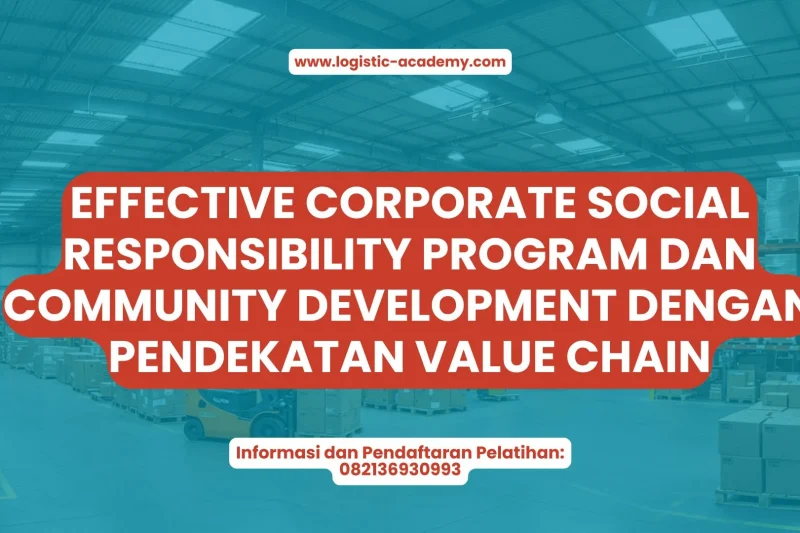 Effective CSR & Community Development Berbasis Value Chain