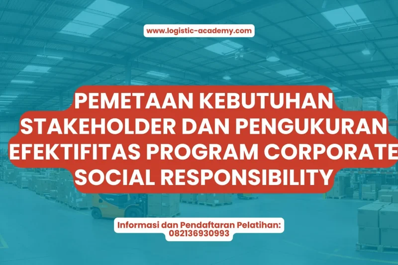 Pemetaan Stakeholder & Efektivitas Program CSR