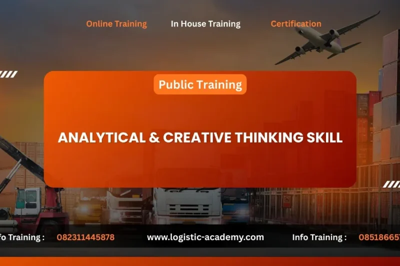 TRAINING ANALYTICAL & CREATIVE THINKING SKILL