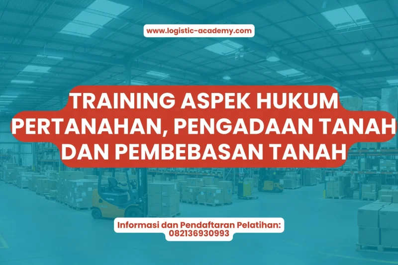 TRAINING HUKUM PERTANAHAN & PENGADAAN TANAH