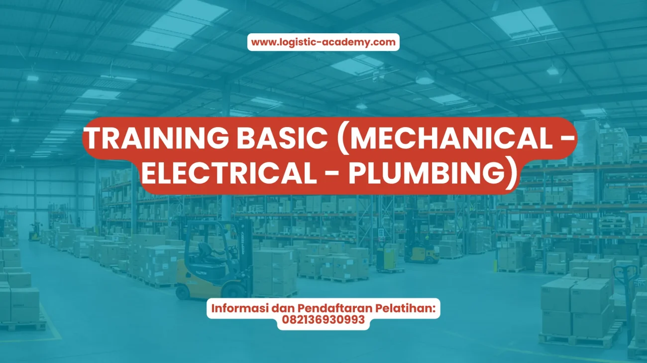 PELATIHAN BASIC (MECHANICAL – ELECTRICAL – PLUMBING) JAKARTA