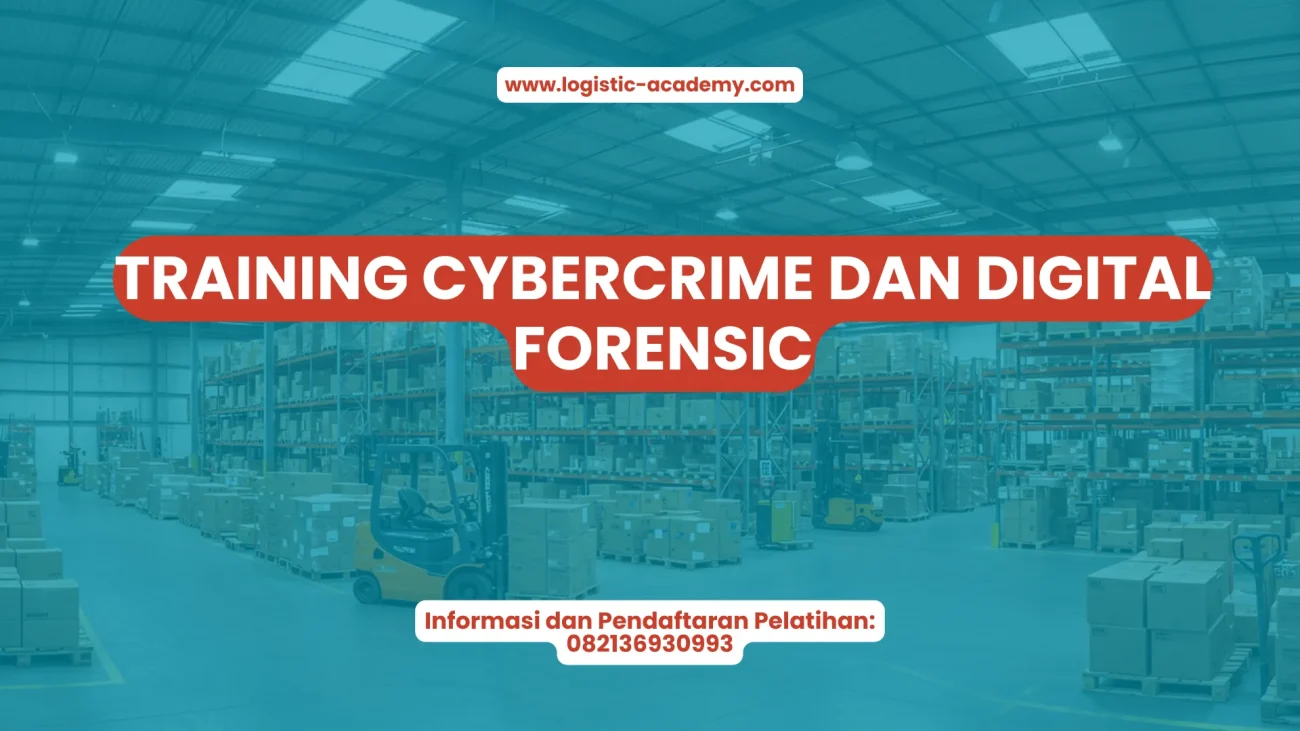 PELATIHAN TRAINING CYBERCRIME DAN DIGITAL FORENSIC JAKARTA