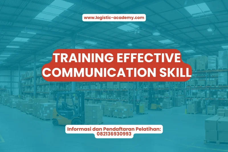 TRAINING EFFECTIVE COMMUNICATION SKILL