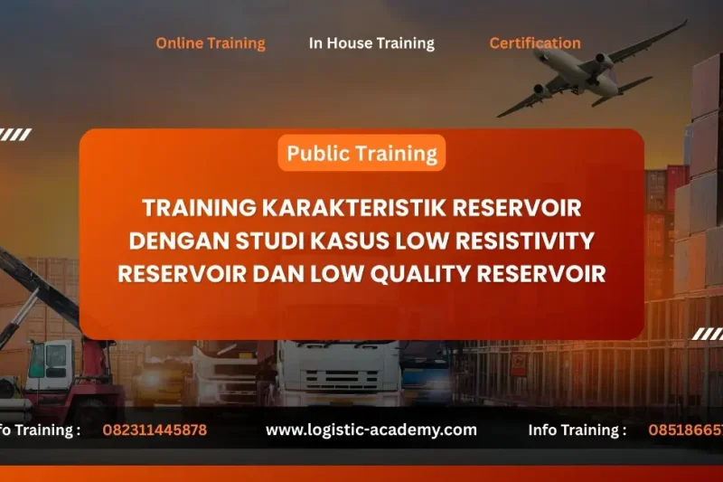 TRAINING KARAKTERISTIK RESERVOIR DENGAN STUDI KASUS LOW RESISTIVITY RESERVOIR DAN LOW QUALITY RESERVOIR