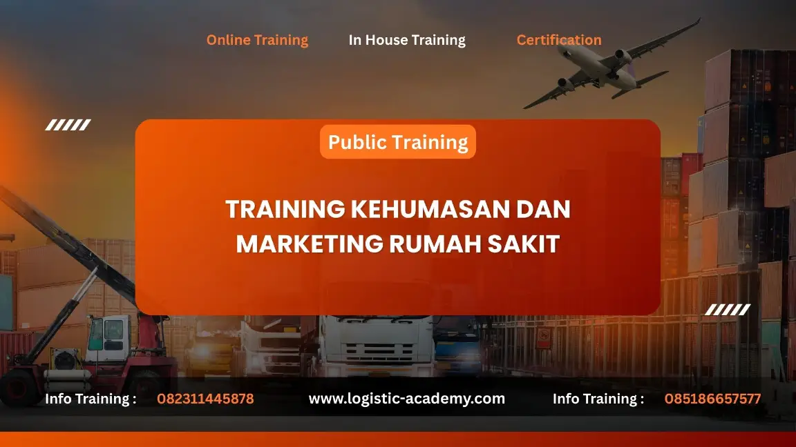 PELATIHAN KEHUMASAN DAN MARKETING RUMAH SAKIT JAKARTA