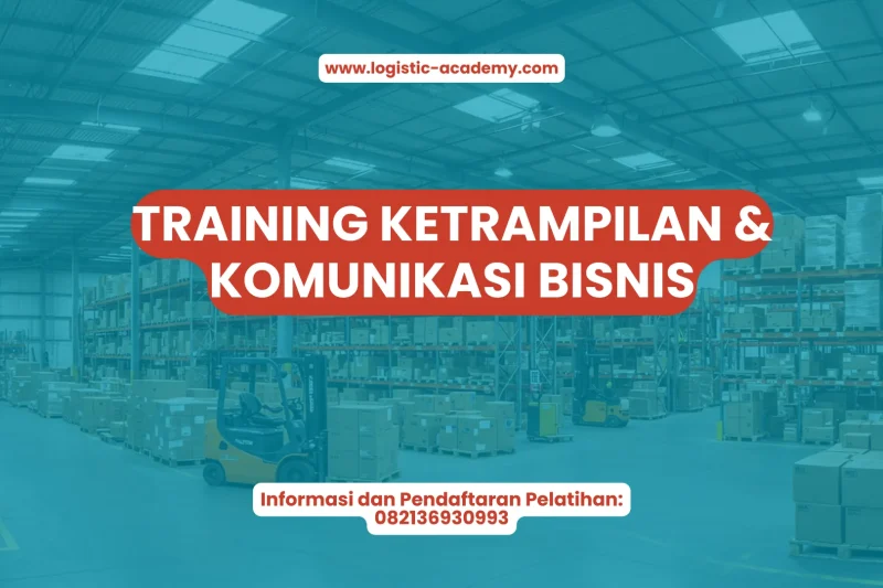 TRAINING KETERAMPILAN & KOMUNIKASI BISNIS