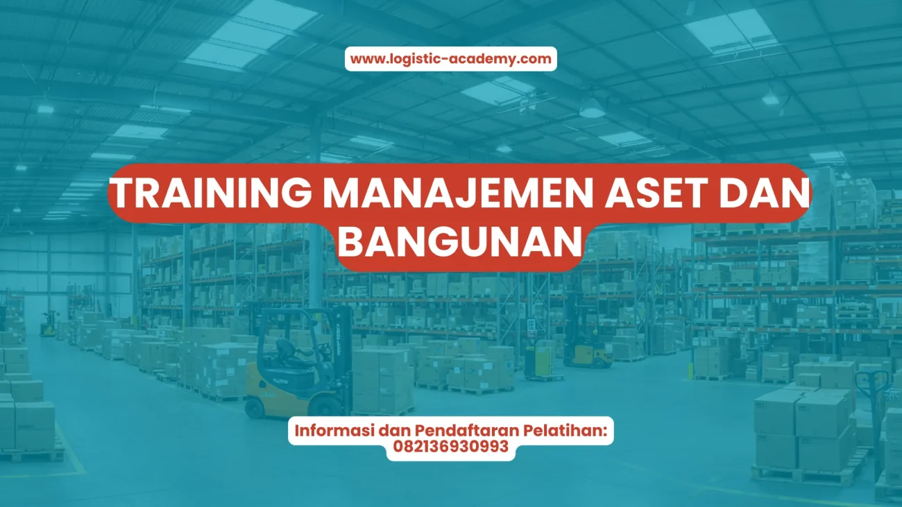 PELATIHAN TRAINING MANAJEMEN ASET DAN BANGUNAN JAKARTA