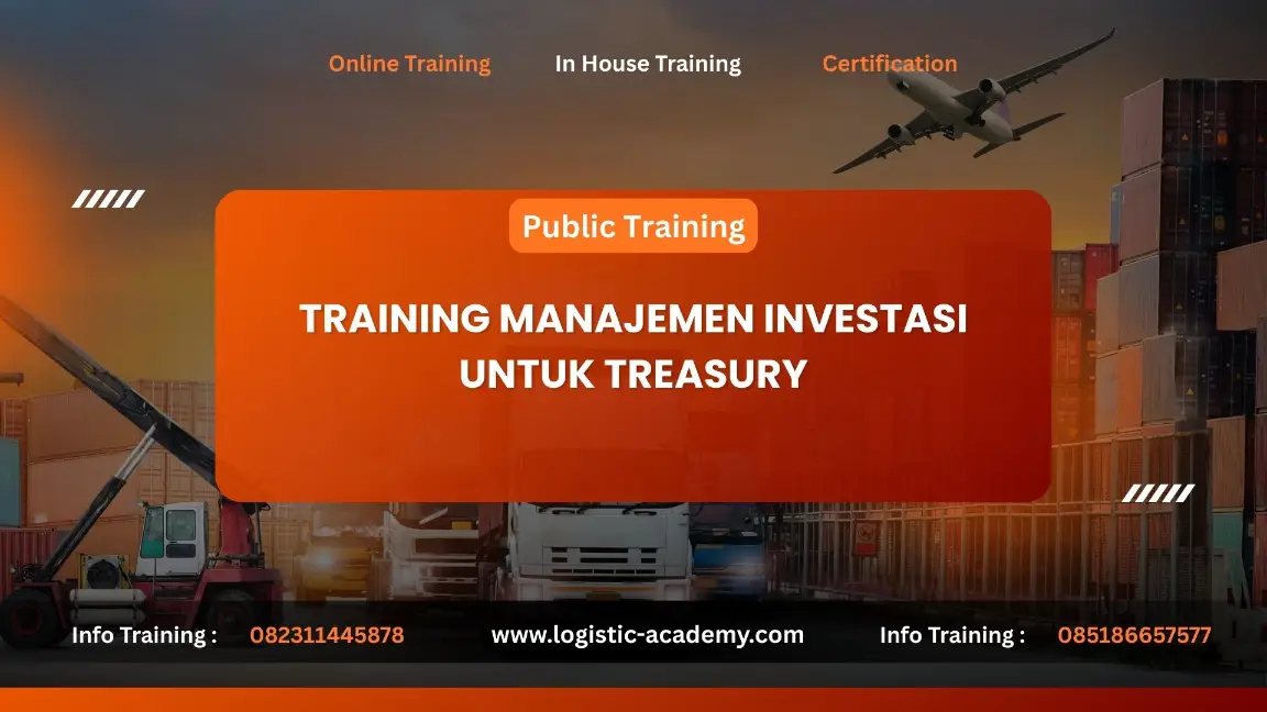 PELATIHAN MANAJEMEN INVESTASI UNTUK TREASURY JAKARTA