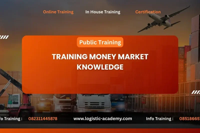 TRAINING MONEY MARKET KNOWLEDGE