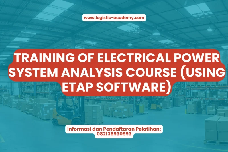 TRAINING ANALYSIS COURSE (USING ETAP SOFTWARE)