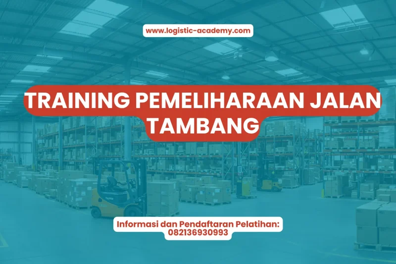 TRAINING PEMELIHARAAN JALAN TAMBANG