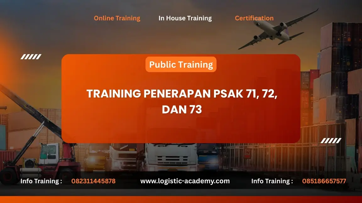 PELATIHAN PENERAPAN PSAK 71, 72, DAN 73 JAKARTA