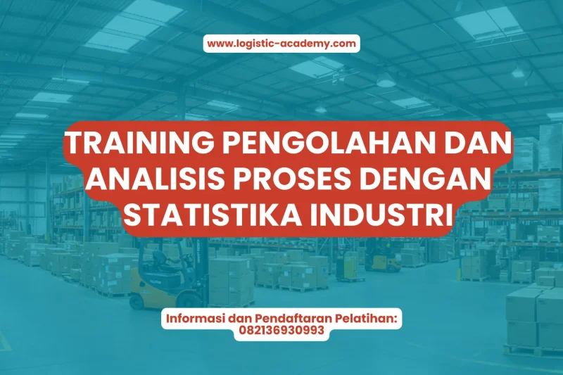 TRAINING ANALISIS PROSES DENGAN STATISTIKA INDUSTRI