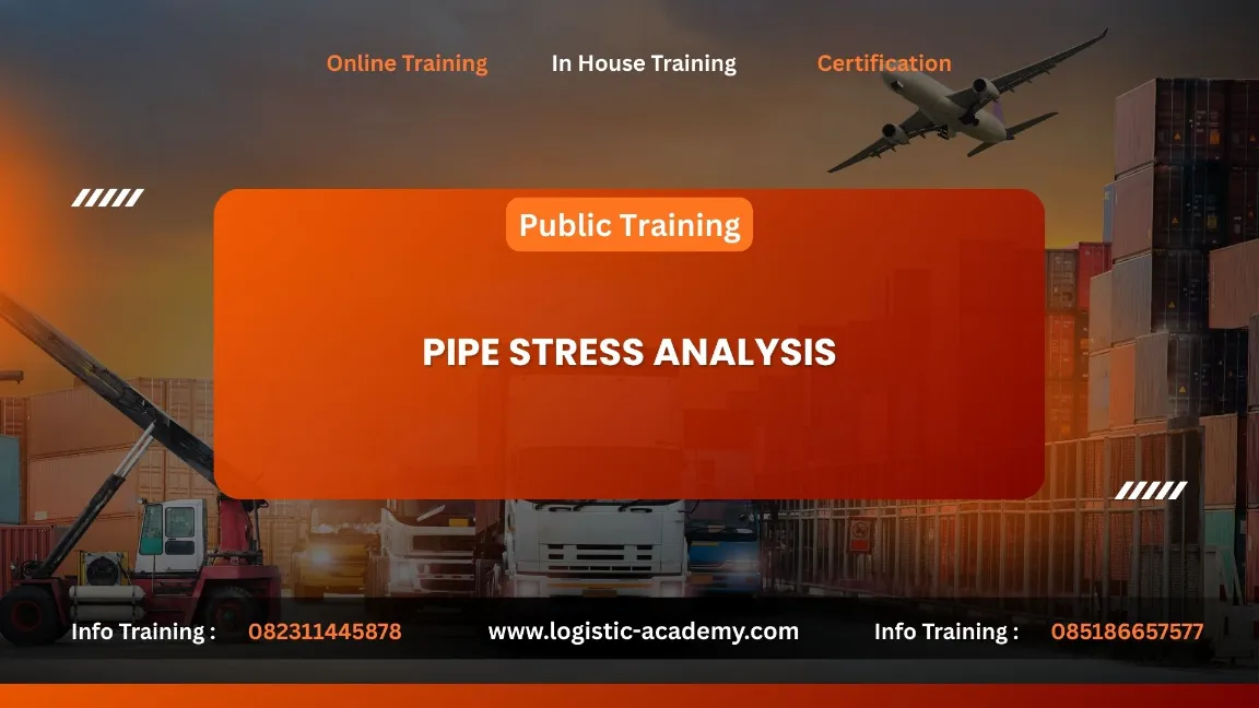 TRAINING PIPE STRESS ANALYSIS JOGJA
