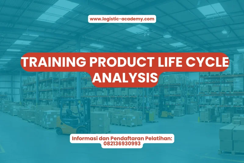 TRAINING PRODUCT LIFE CYCLE ANALYSIS