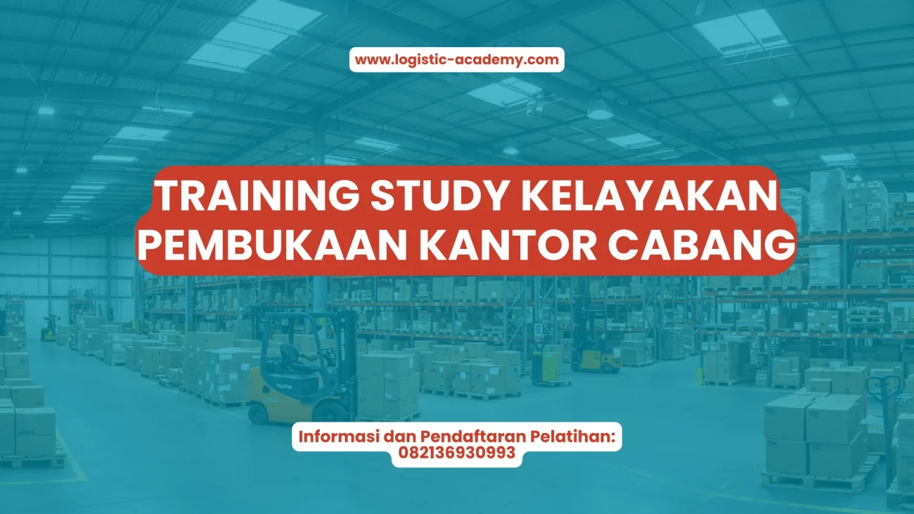 PELATIHAN STUDY KELAYAKAN PEMBUKAAN KANTOR CABANG JAKARTA