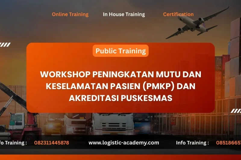 TRAINING PMKP DAN AKREDITASI PUSKESMAS