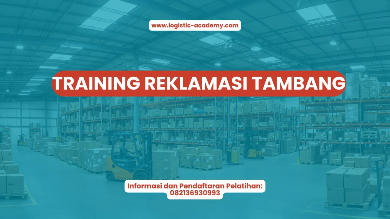 PELATIHAN REKLAMASI TAMBANG JAKARTA